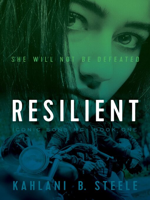 Title details for Resilient by Kahlani B. Steele - Available
